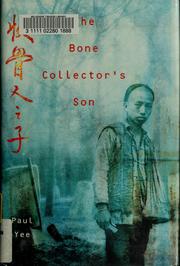 Cover of The bone collector's son by Paul Yee