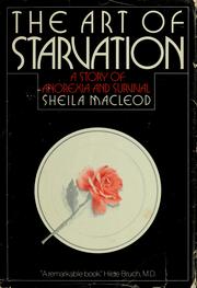 Front cover of The art of starvation by Sheila MacLeod