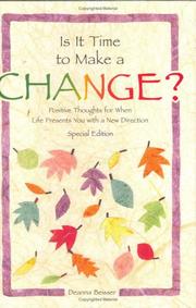 Front cover of Is it time to make a change? by Deanna Beisser