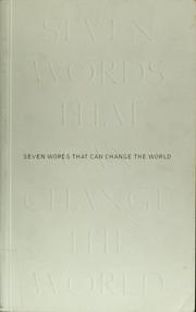 Front cover of Seven words that can change the world by Joseph R. Simonetta