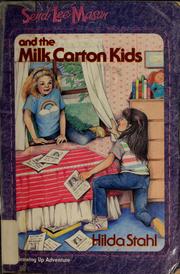 Front cover of Sendi Lee Mason and the milk carton kids by Hilda Stahl