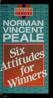 Front cover of Six attitudes for winners by Norman Vincent Peale