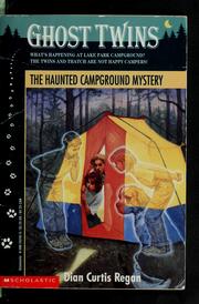 Front cover of The haunted campground mystery by Dian Curtis Regan