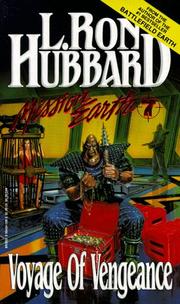 Front cover of Voyage of Vengeance (Mission Earth, Vol 7) by L. Ron Hubbard
