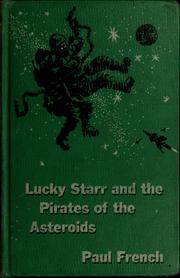 Front cover of Lucky Starr and the Pirates of the Asteroids by Isaac Asimov