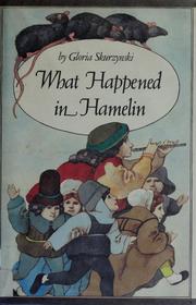 Front cover of What happened in Hamelin by Gloria Skurzynski