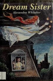 Cover of Dream sister by Alexandra Whitaker