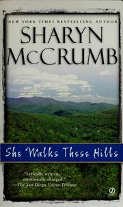 Front cover of She walks these hills by Sharyn McCrumb
