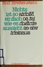 Cover of Nichts ist so einfach wie es aussieht by Rolf Breitenstein