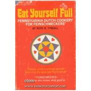 Cover of Eat Yourself Full by Ruth R. Tyndall
