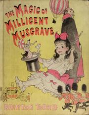 Front cover of The magic of Millicent Musgrave by Brinton Turkle