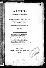 Front cover of A letter most respectfully addressed to the Roman Catholic clery and the seigniors of the province of Lower Canada by Daniel Wilkie