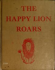 Cover of The happy lion roars by Louise Fatio