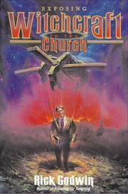 Front cover of Exposing witchcraft in the church by Rick Godwin