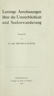 Front cover of Lessings Anschauungen über die Unsterblichkeit und Seelenwanderung by Heinrich Kofink