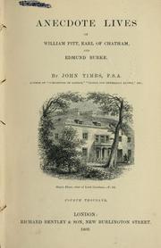Front cover of Anecdote lives of William Pitt, Earl of Chatham, and Edmund Burke by John Timbs