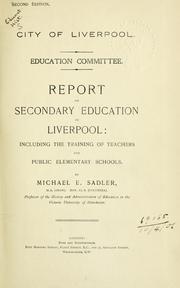 Cover of Report on secondary education in Liverpool by Sadler, Michael Sir