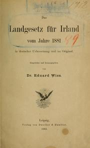Front cover of Das Landgesetz für Irland vom Jahre 1881 by Eduard Wiss