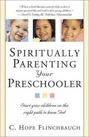 Front cover of Spiritually parenting your preschooler by C. Hope Flinchbaugh