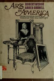 Front cover of Art in America from colonial days through the nineteenth century by Robert Myron