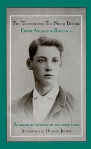 Front cover of The Torrent And The Night Before by Edwin Arlington Robinson