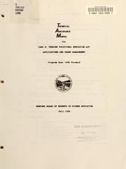 Front cover of Technical assistance manual for Carl D. Perkins Vocational Education Act applications and grant management by Montana. Board of Regents of Higher Education