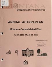 Cover of Montana consolidated plan, annual action plan by Montana. Dept. of Commerce