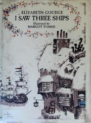 Front cover of I Saw Three Ships by Elizabeth Goudge
