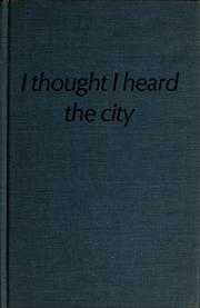 Front cover of I thought I heard the city by Lilian Moore