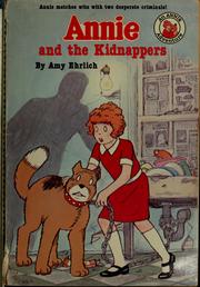 Cover of Annie and the kidnappers by Amy Ehrlich