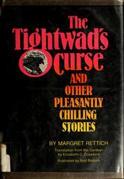 Cover of The tightwad's curse and other pleasantly chilling stories by Margret Rettich