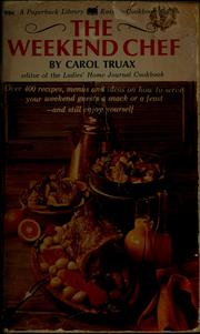 Cover of The weekend chef by Carol Truax