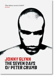 Front cover of The seven days of Peter Crumb by Jonny Glynn