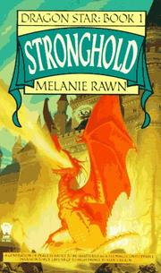 Front cover of Stronghold (Dragon Star, Book 1) by Melanie Rawn
