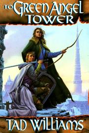 Front cover of To Green Angel Tower by Tad Williams