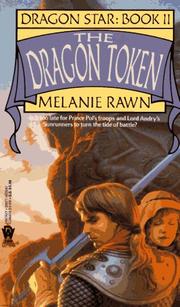 Front cover of The Dragon Token (Dragon Star, Book 2) by Melanie Rawn