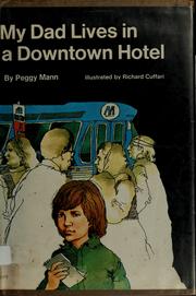 Front cover of My dad lives in a downtown hotel by Peggy Mann