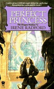 Cover of The Perfect Princess (Dragon Nimbus) by Irene Radford