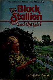 Front cover of The black stallion and the girl by Walter Farley