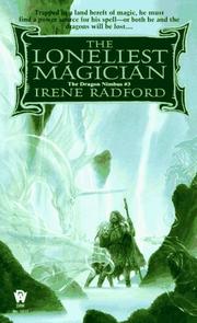 Cover of The Loneliest Magician (Dragon Nimbus) by Irene Radford