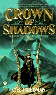 Front cover of Crown of Shadows (The Coldfire Trilogy, Book 3) by C. S. Friedman