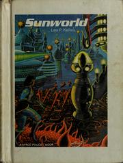 Front cover of Sunworld by Leo P. Kelley