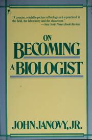 Front cover of On becoming a biologist by John Janovy