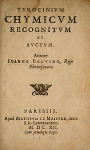 Front cover of Tyrocinivm chymicvm recognitvm et avctum by Jean B©♭guin
