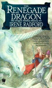 Cover of The Renegade Dragon (Dragon Nimbus History) by Irene Radford