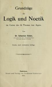 Front cover of Grundzüge der Logik und Noëtik by Sebastian Huber