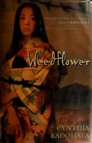 Cover of Weedflower by Cynthia Kadohata