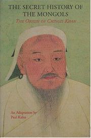 Cover of The secret history of the Mongols by Kahn, Paul