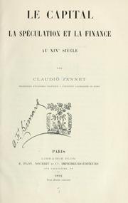 Front cover of Le capital, la spéculation et la finance au 19e siècle by Claudio Jannet