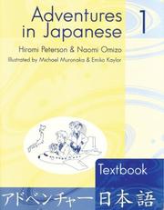Front cover of Adventures in Japanese, Level 4 by Hiromi Peterson